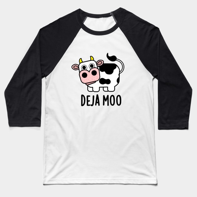 Deja Moo Cute Cow Pun Baseball T-Shirt by punnybone